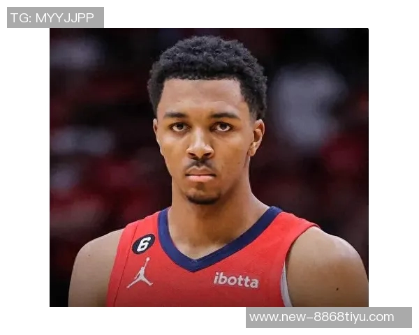 特雷墨菲22分钟内高效表现贡献18分7篮板3助攻展现出色状态