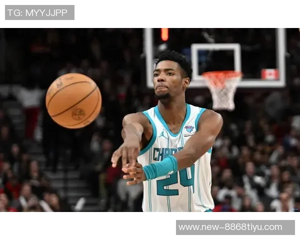 黄蜂总裁盛赞布兰登米勒攻防兼备期待其在更衣室展现领导力