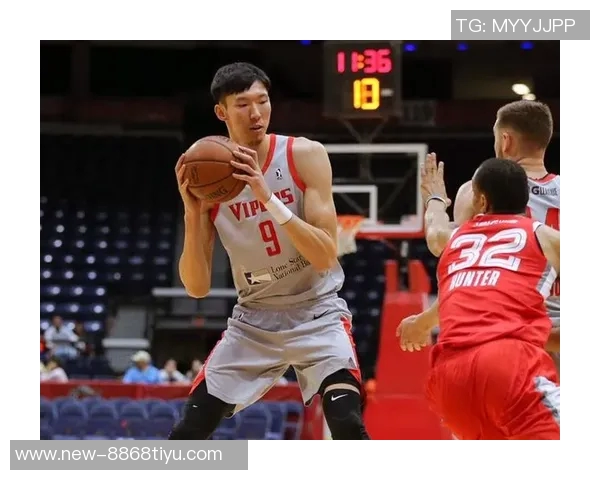 周琦发展联盟首秀表现出色11投6中三分球7投3中贡献15分4篮板3助攻2盖帽